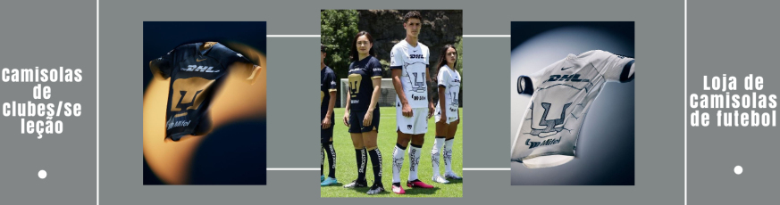 camisola do Pumas Unam